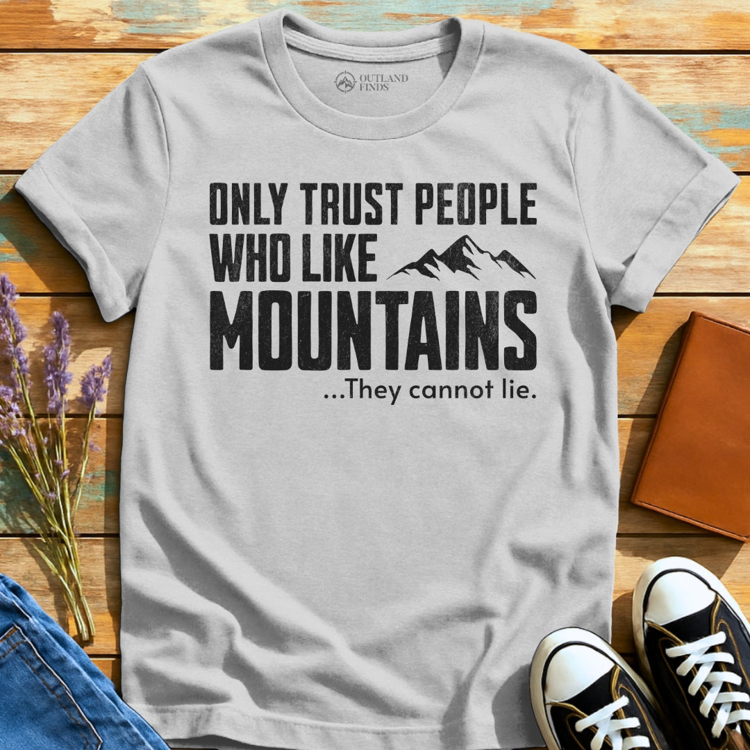 Trust Only II T-Shirt