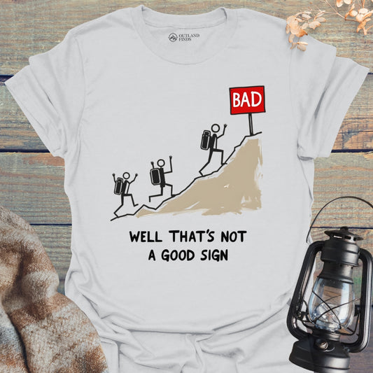 Good Sign T-Shirt