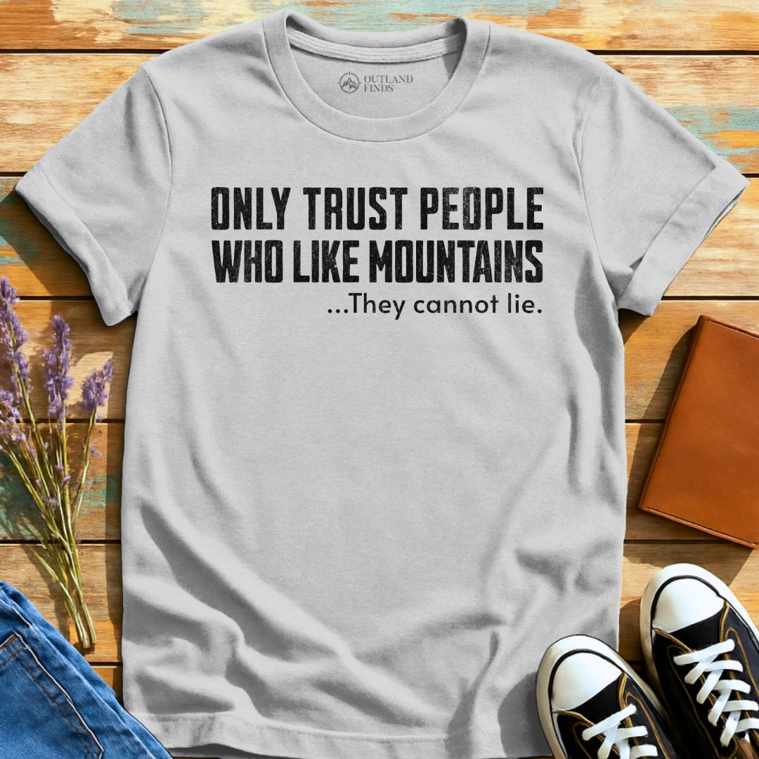 Only Trust T-Shirt