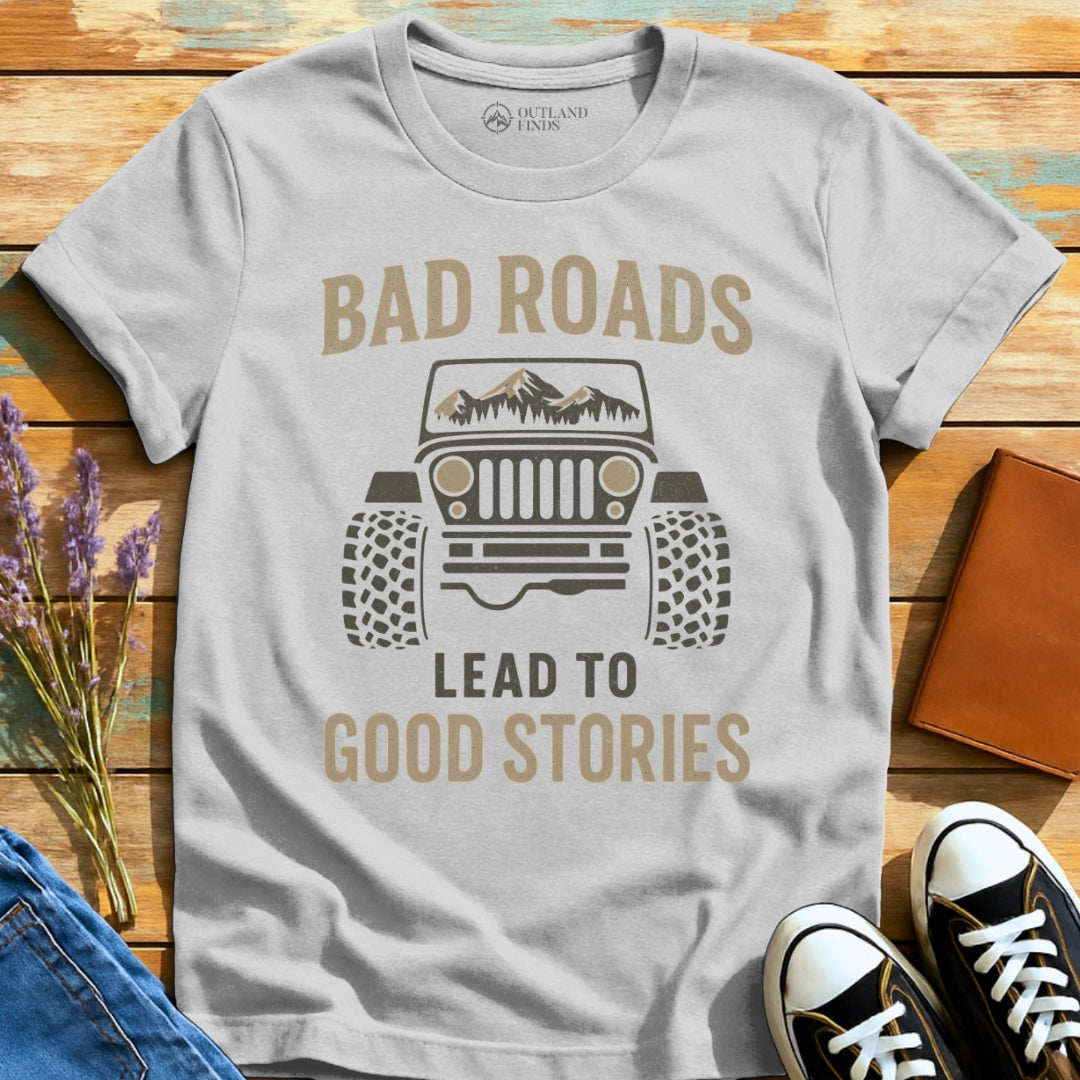 Bad Roads T-Shirt