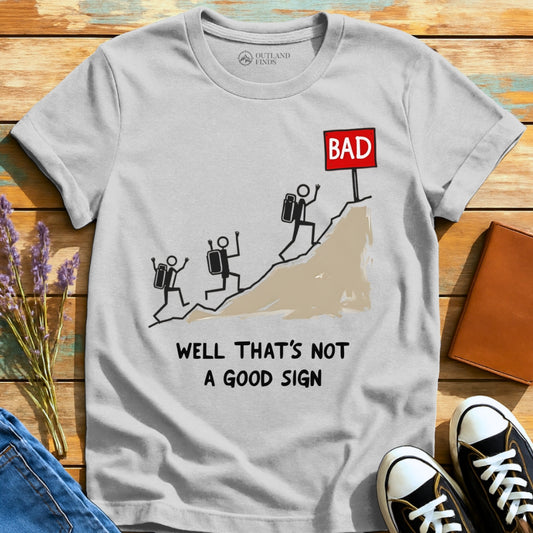 Good Sign T-Shirt