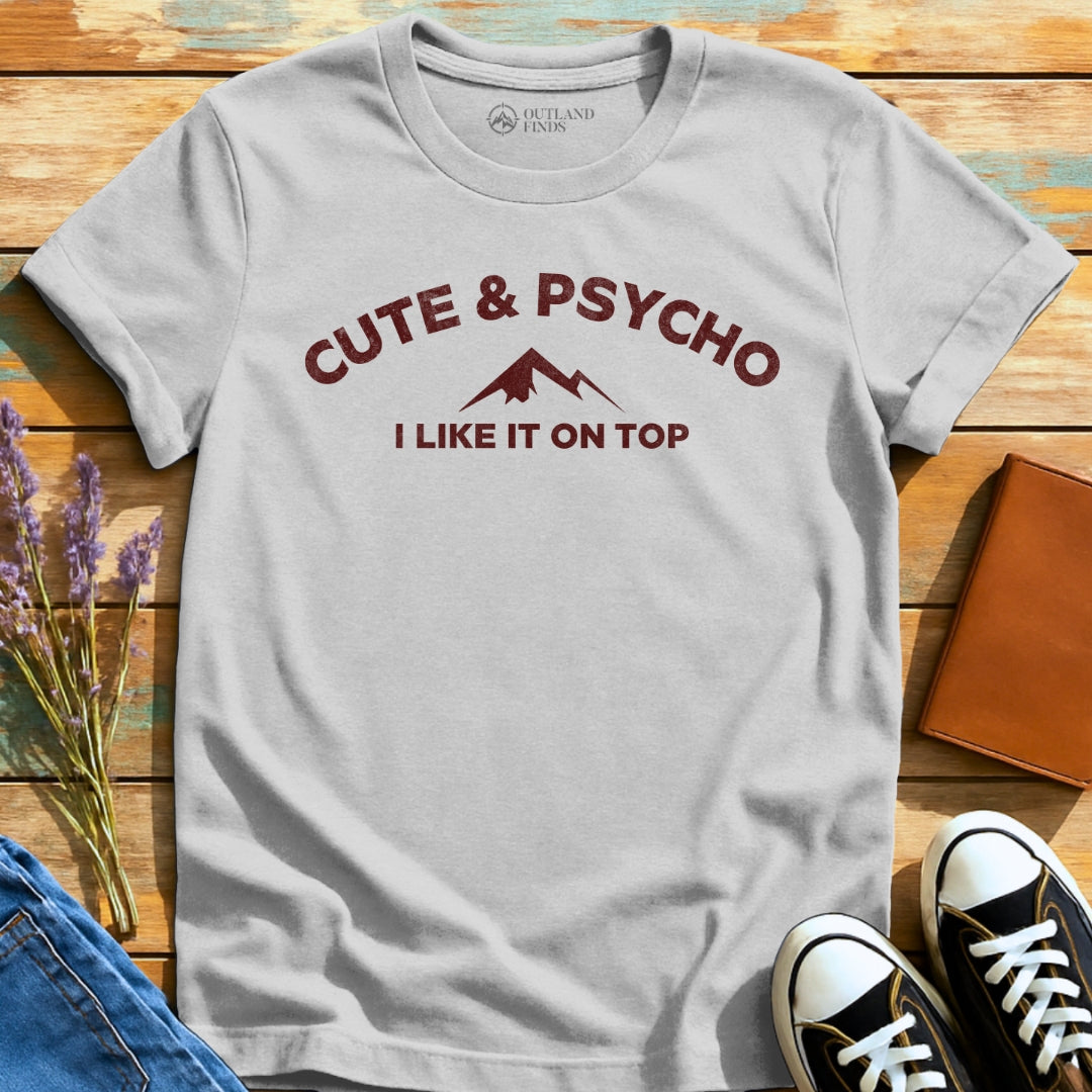 Cute & Psycho T-Shirt