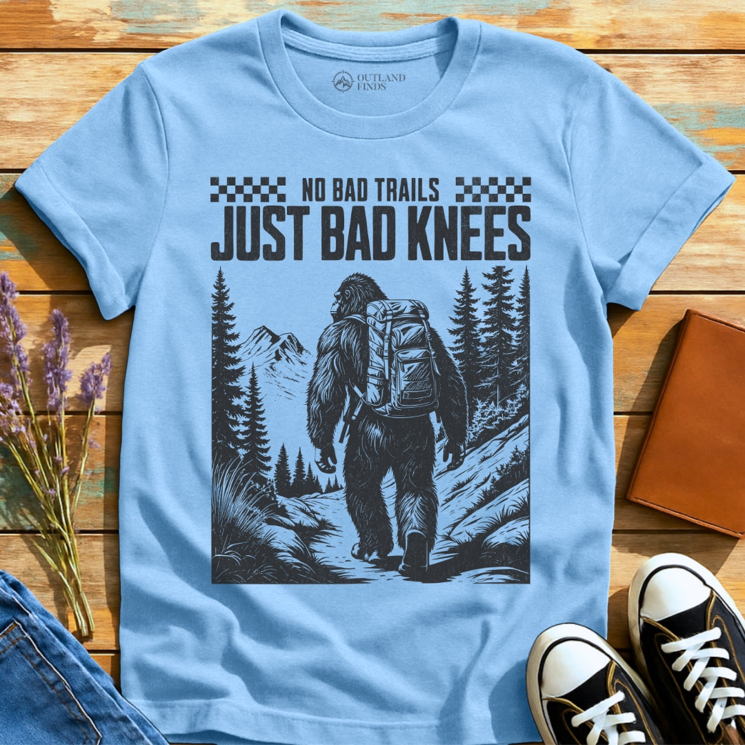 Bigfoot Bad Knees T-Shirt