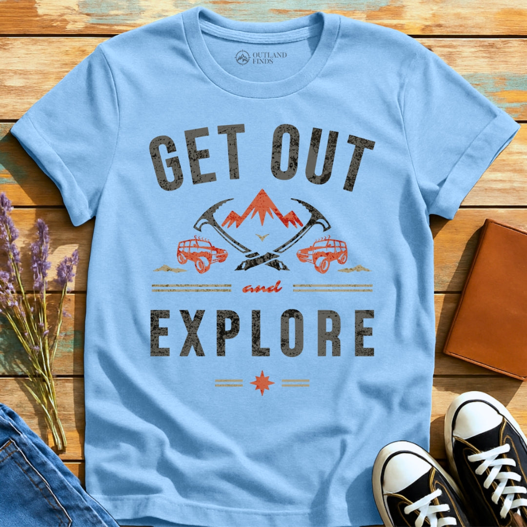 Get Out Explore T-Shirt