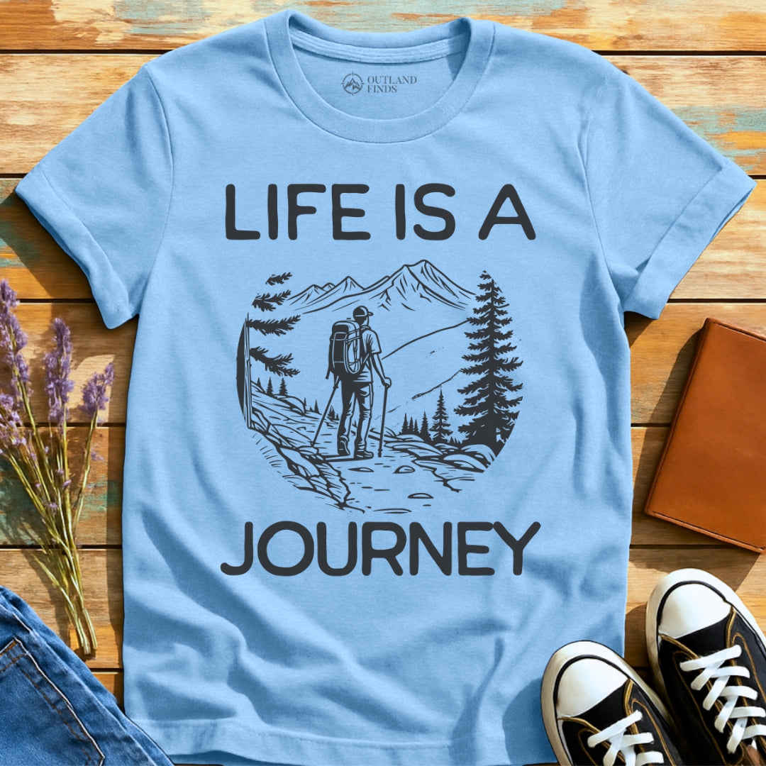 Life is a Journey T-Shirt