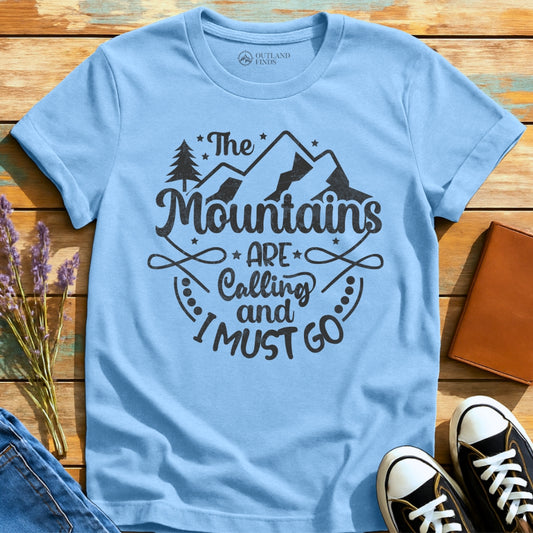 And I Must Go T-Shirt