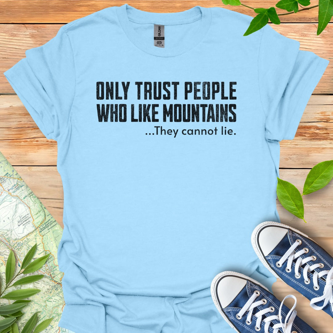 Only Trust T-Shirt