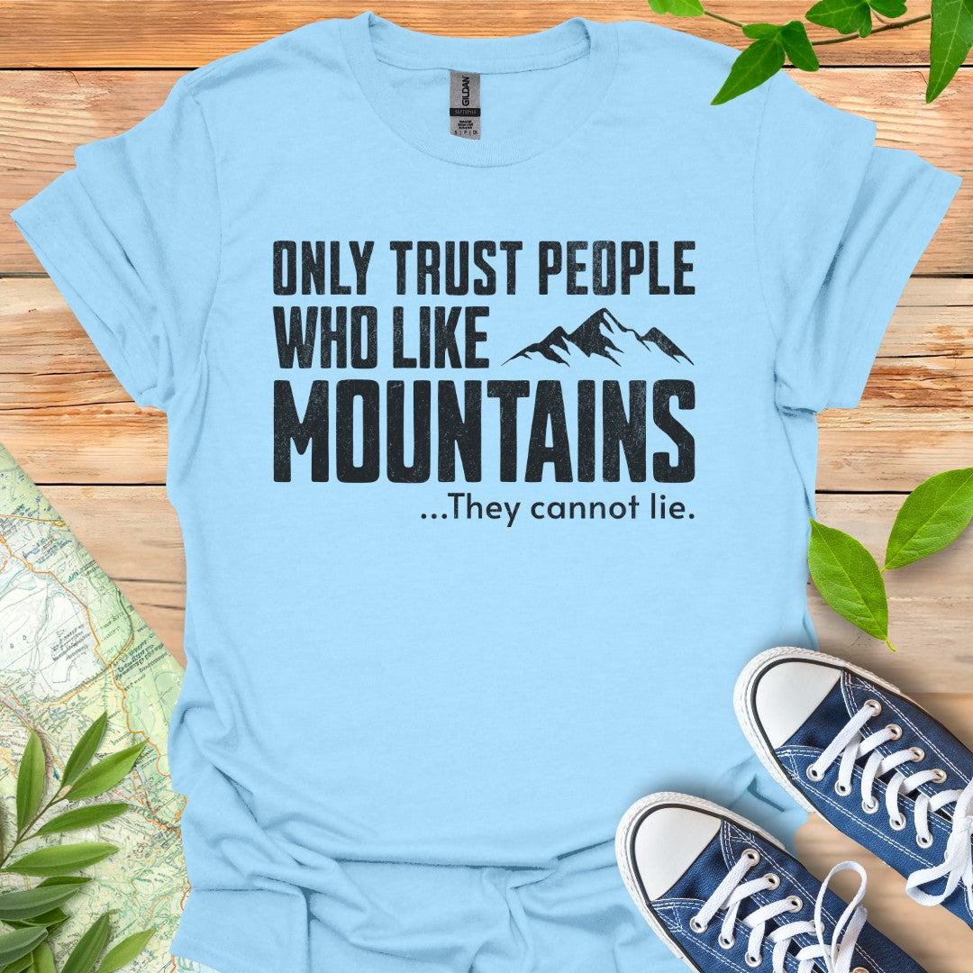 Trust Only II T-Shirt