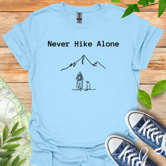 Never Hike Alone T-Shirt