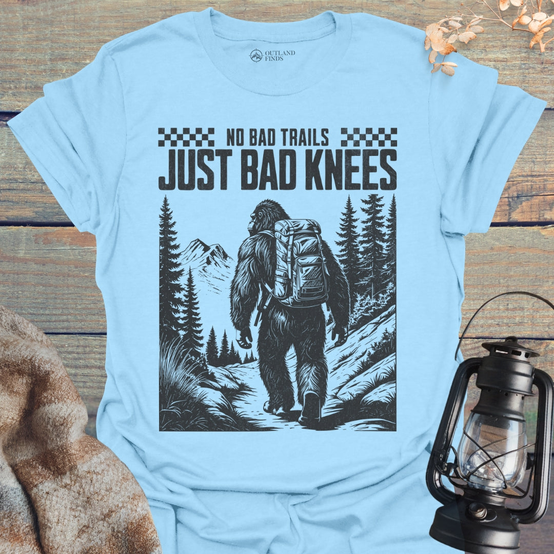 Bigfoot Bad Knees T-Shirt