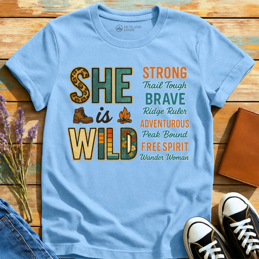She is Wild T-Shirt