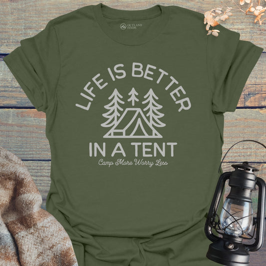 Better in Tent T-Shirt