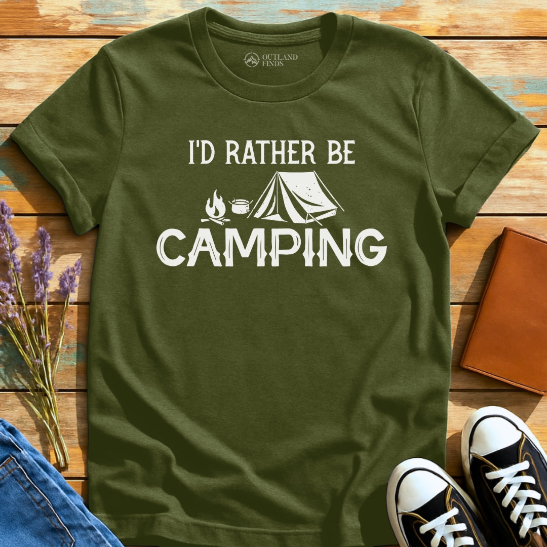 Rather Be Camping T-Shirt