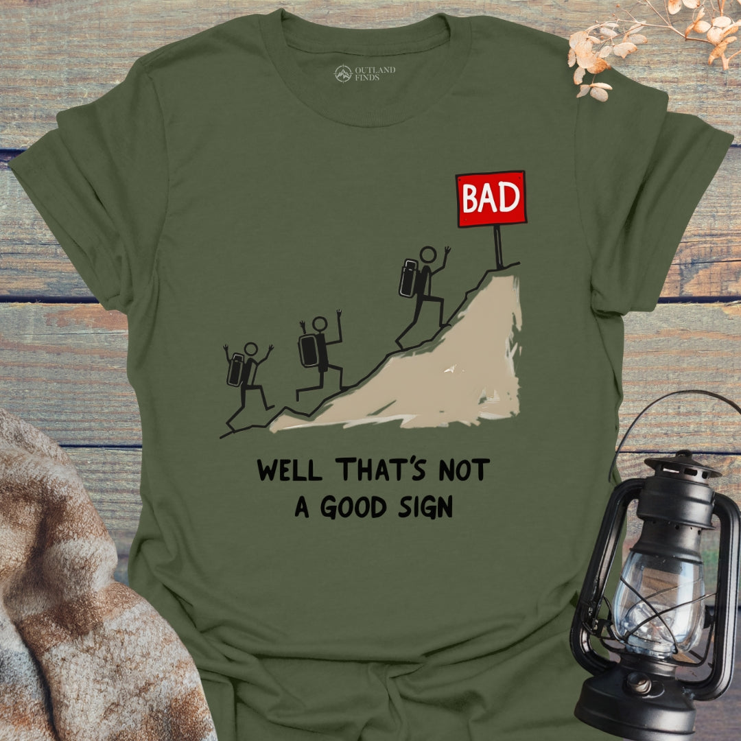 Good Sign T-Shirt