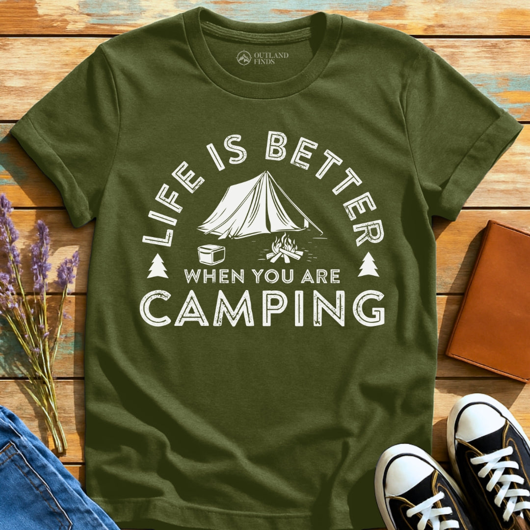 Is Better Camping T-Shirt