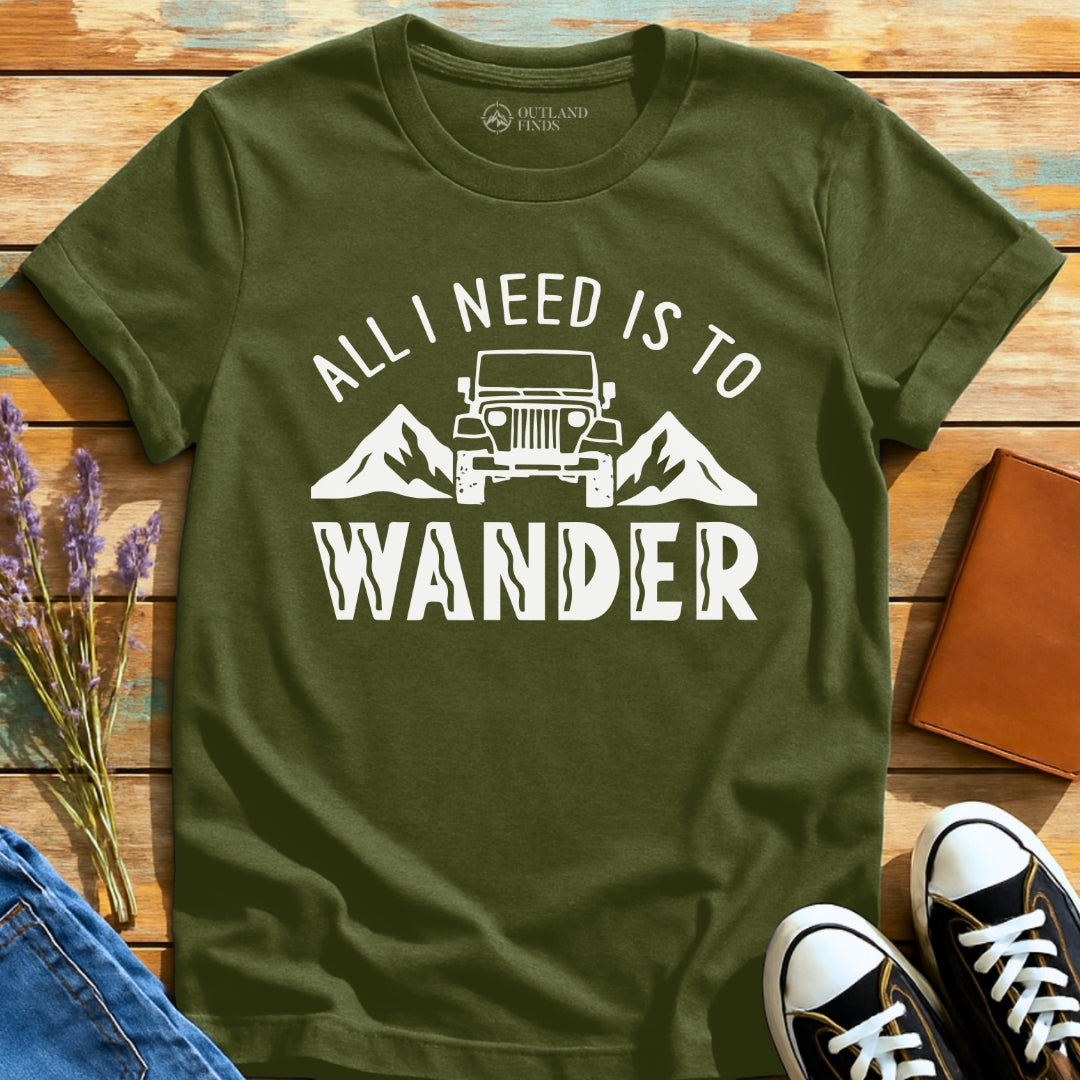 Need to Wander T-Shirt