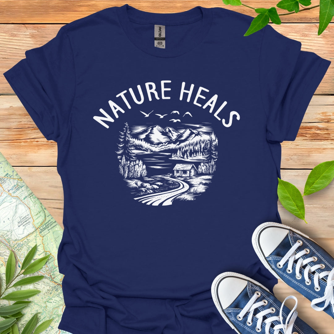 Nature Heals T-Shirt