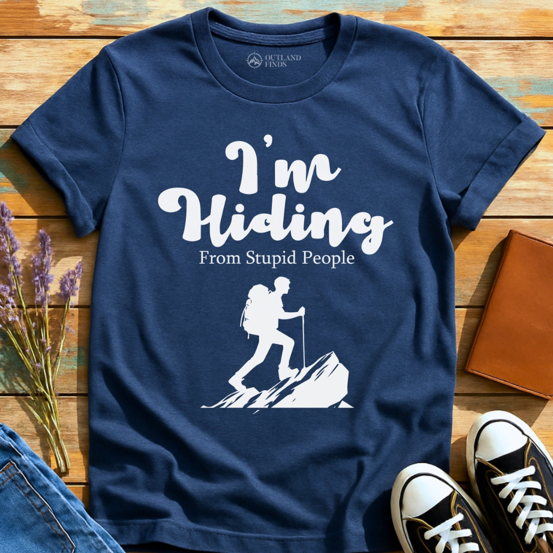 I'm Hiding T-Shirt