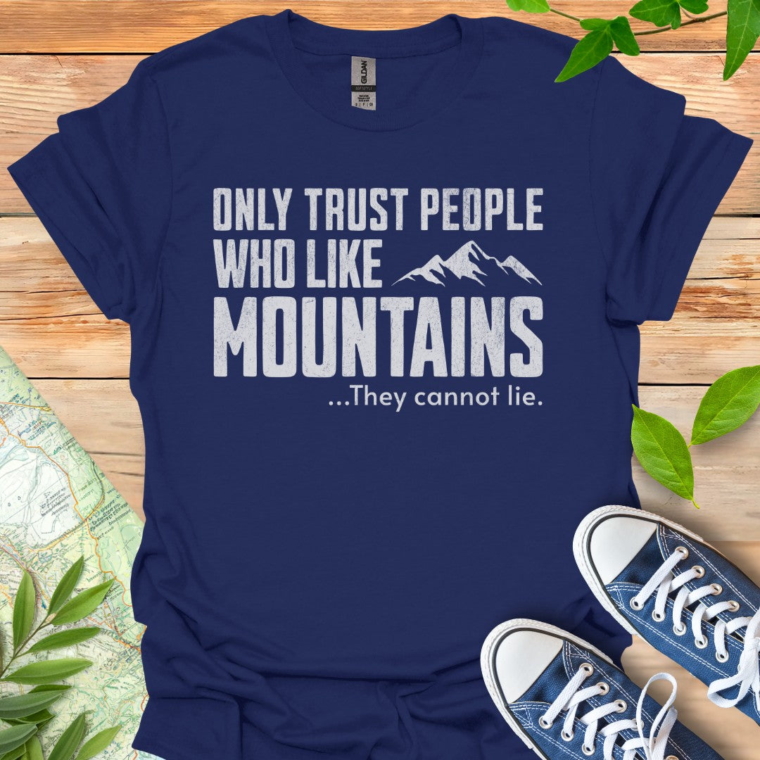 Trust Only II T-Shirt