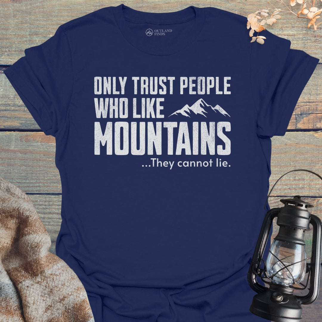 Trust Only II T-Shirt