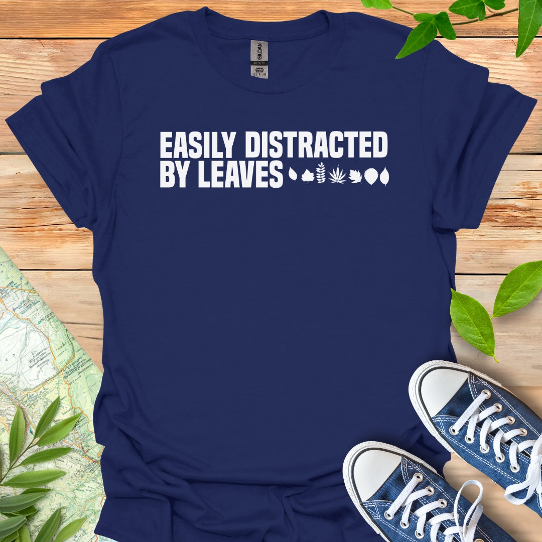 Distracted by Leaves T-Shirt