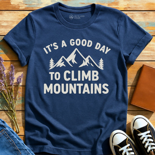 Good Day to T-Shirt