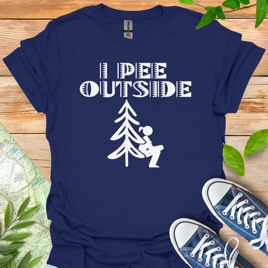 I Pee Outside T-Shirt