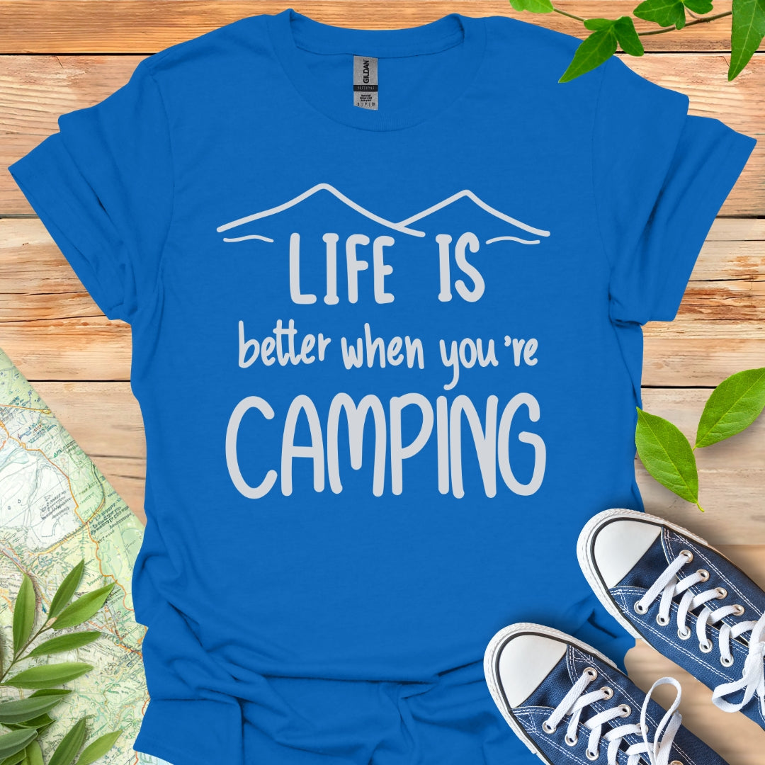 Better When Camping T-Shirt