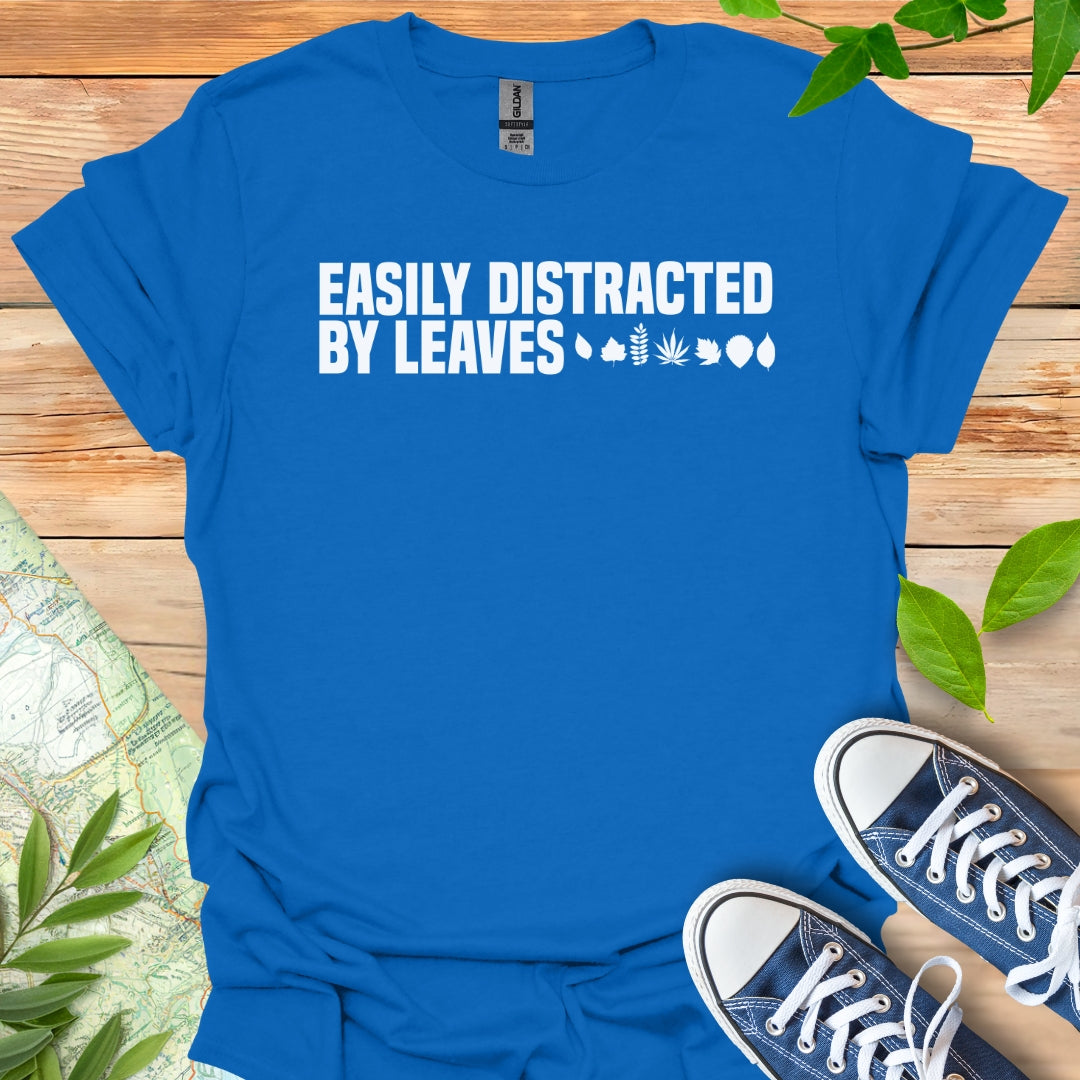 Distracted by Leaves T-Shirt