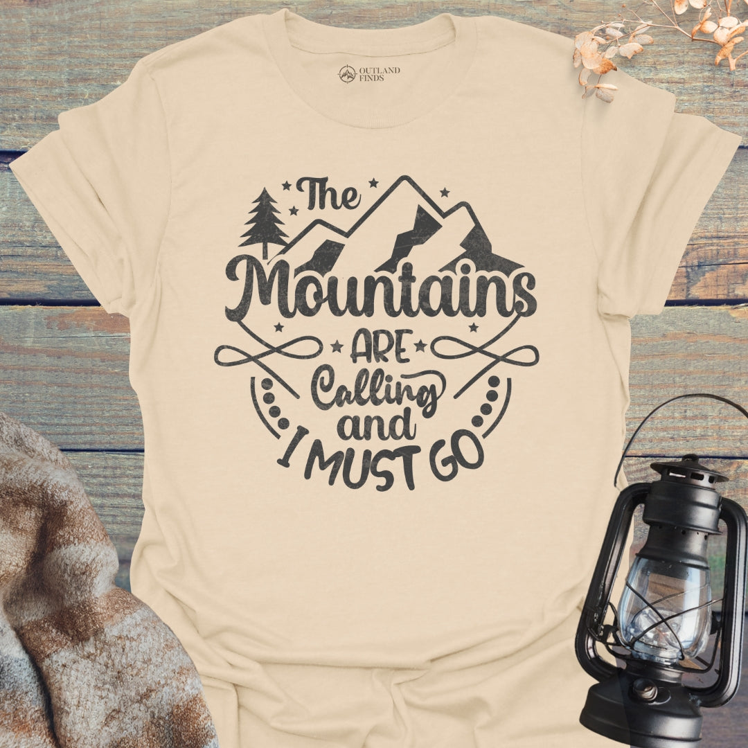 And I Must Go T-Shirt