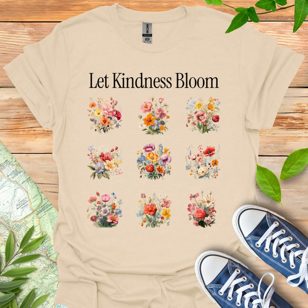 Let Kindness Bloom T-Shirt