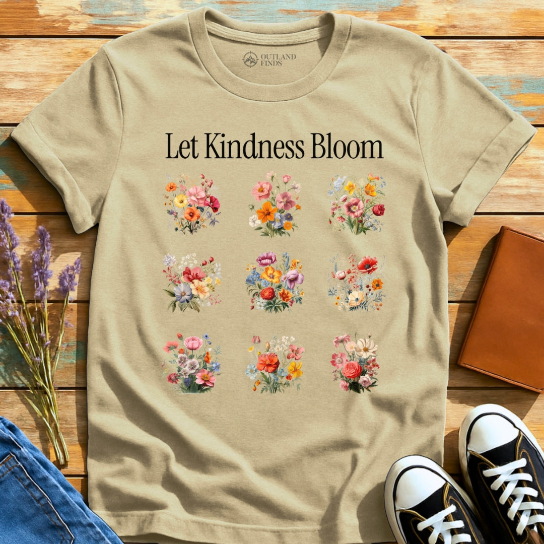 Let Kindness Bloom T-Shirt