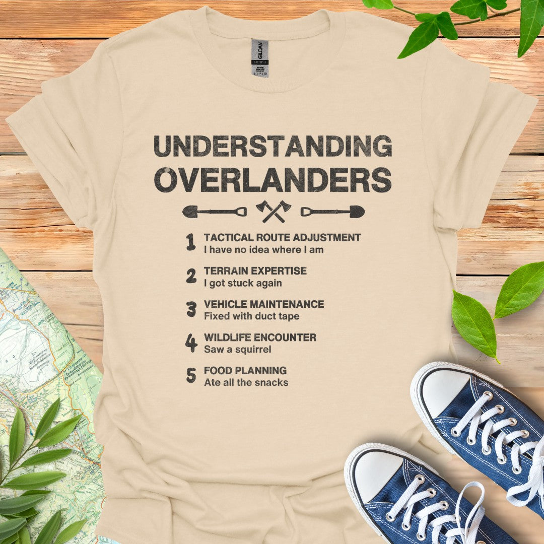 Understanding Overlanders T-Shirt