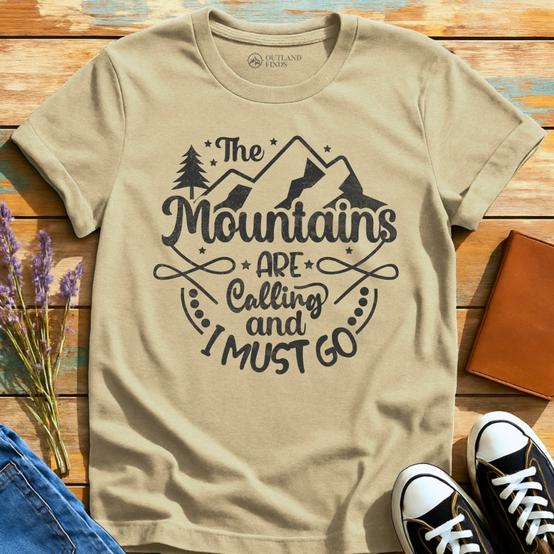 And I Must Go T-Shirt