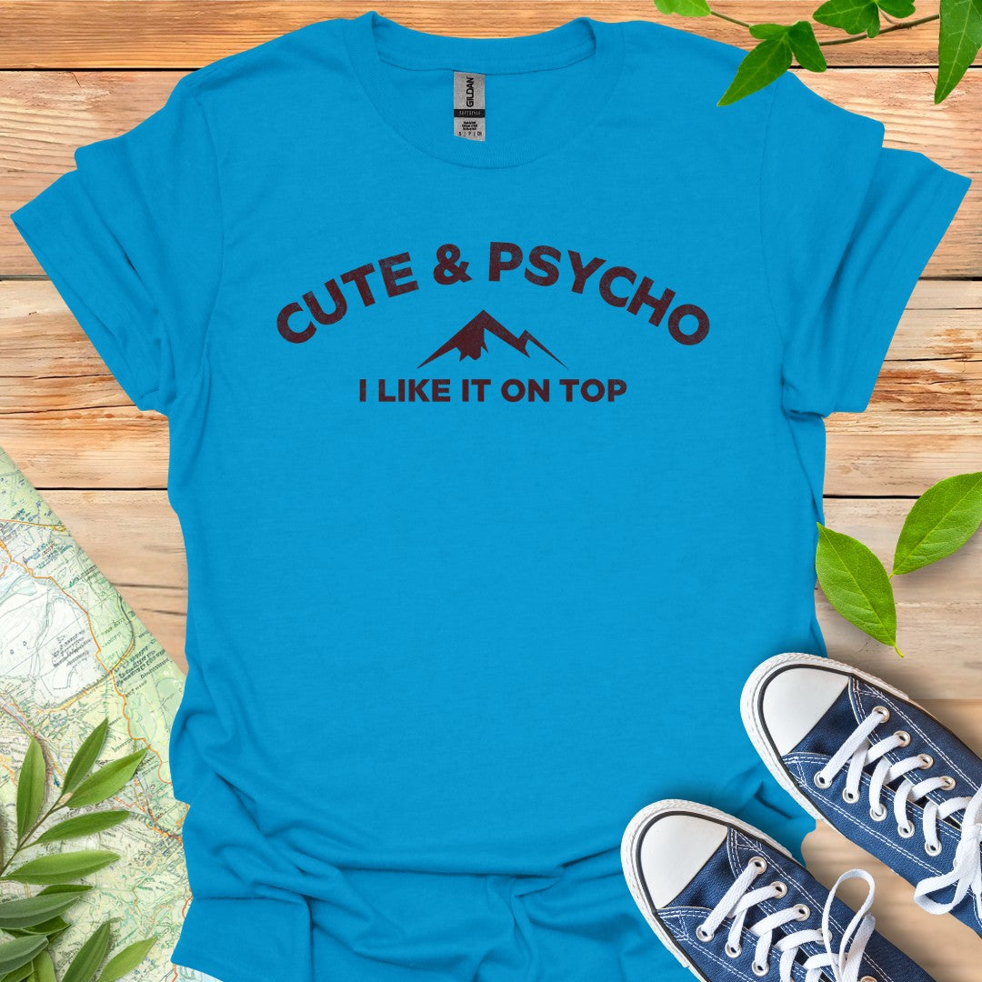 Cute & Psycho T-Shirt