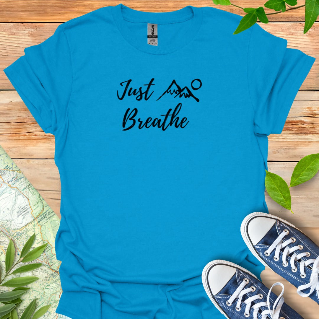 Just Breathe T-Shirt