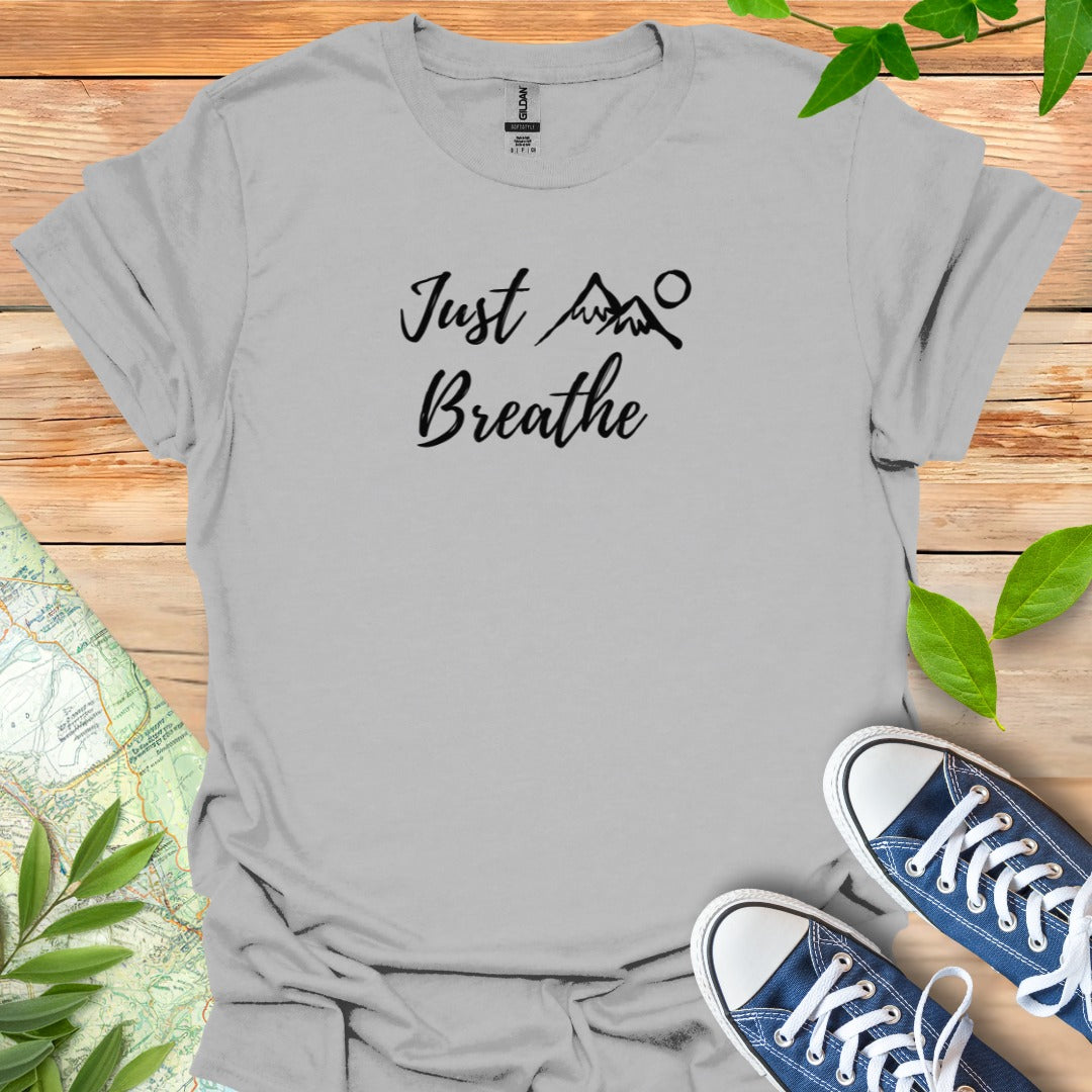 Just Breathe T-Shirt