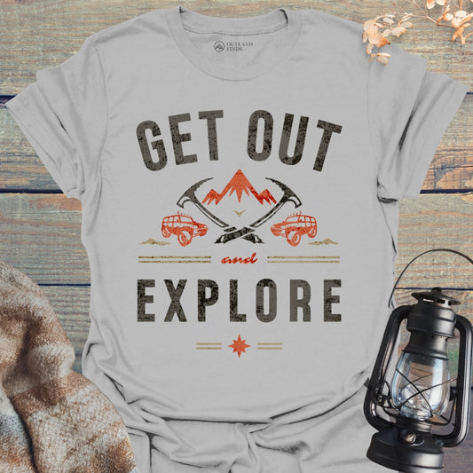 Get Out Explore T-Shirt