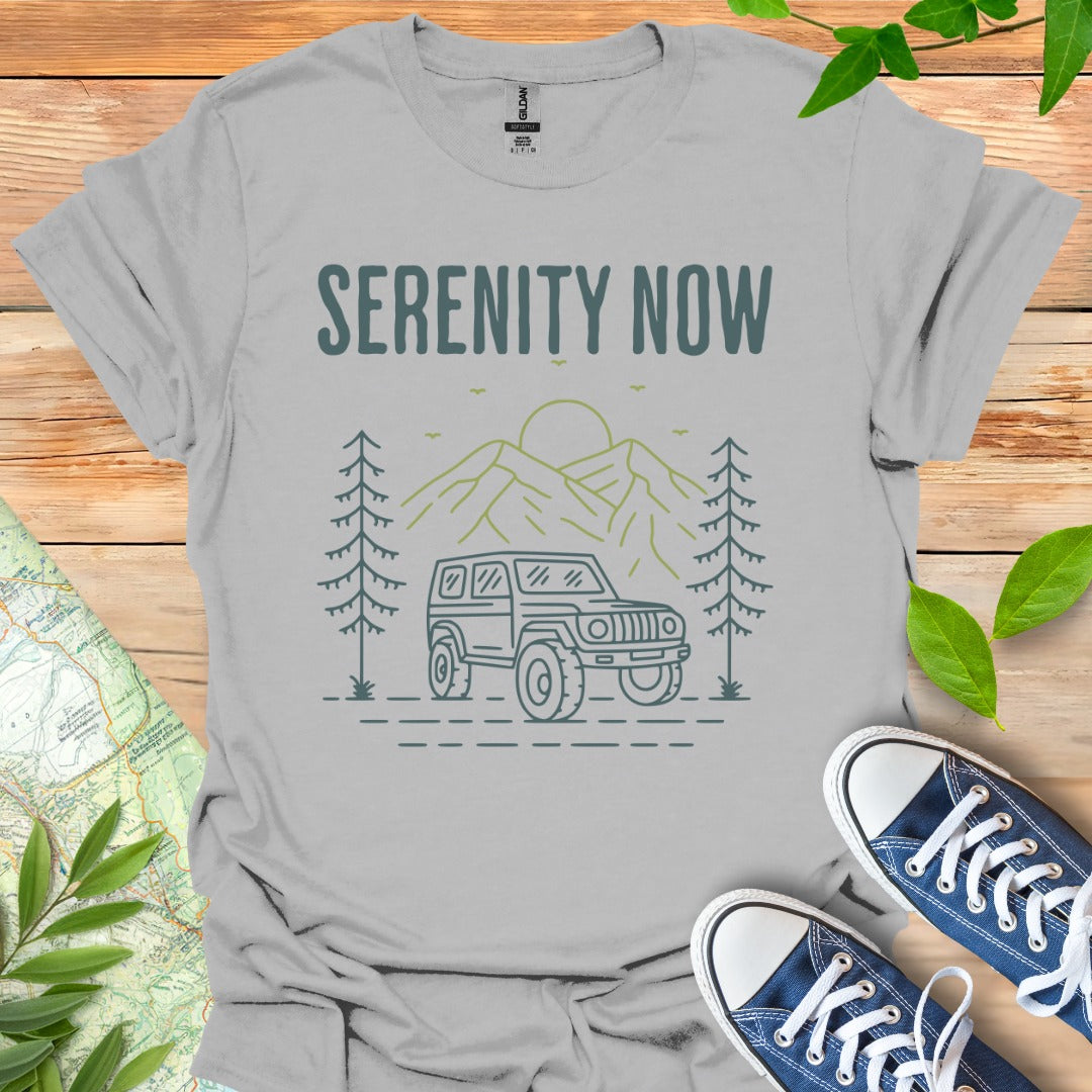 Serenity Now T-Shirt