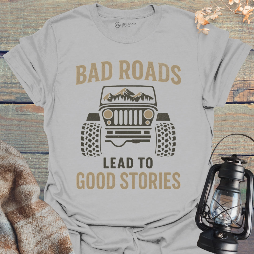 Bad Roads T-Shirt