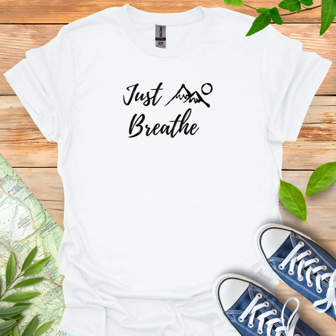 Just Breathe T-Shirt