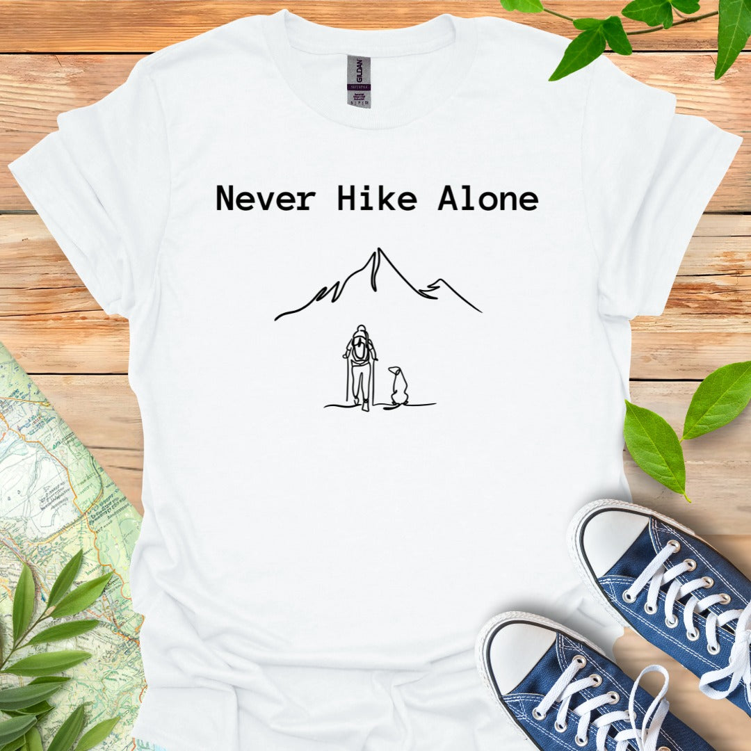 Never Hike Alone T-Shirt