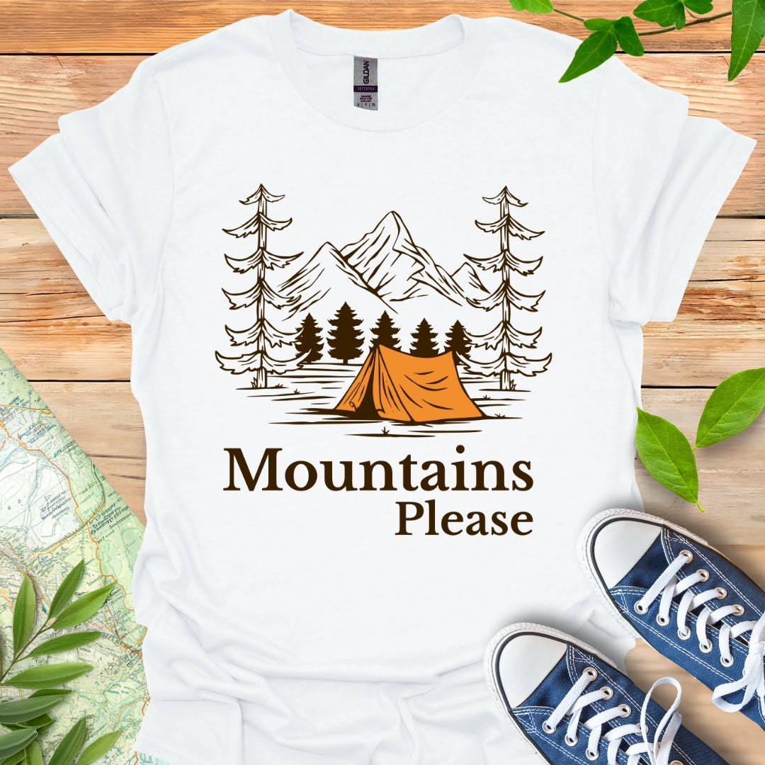 Mountains Please T-Shirt