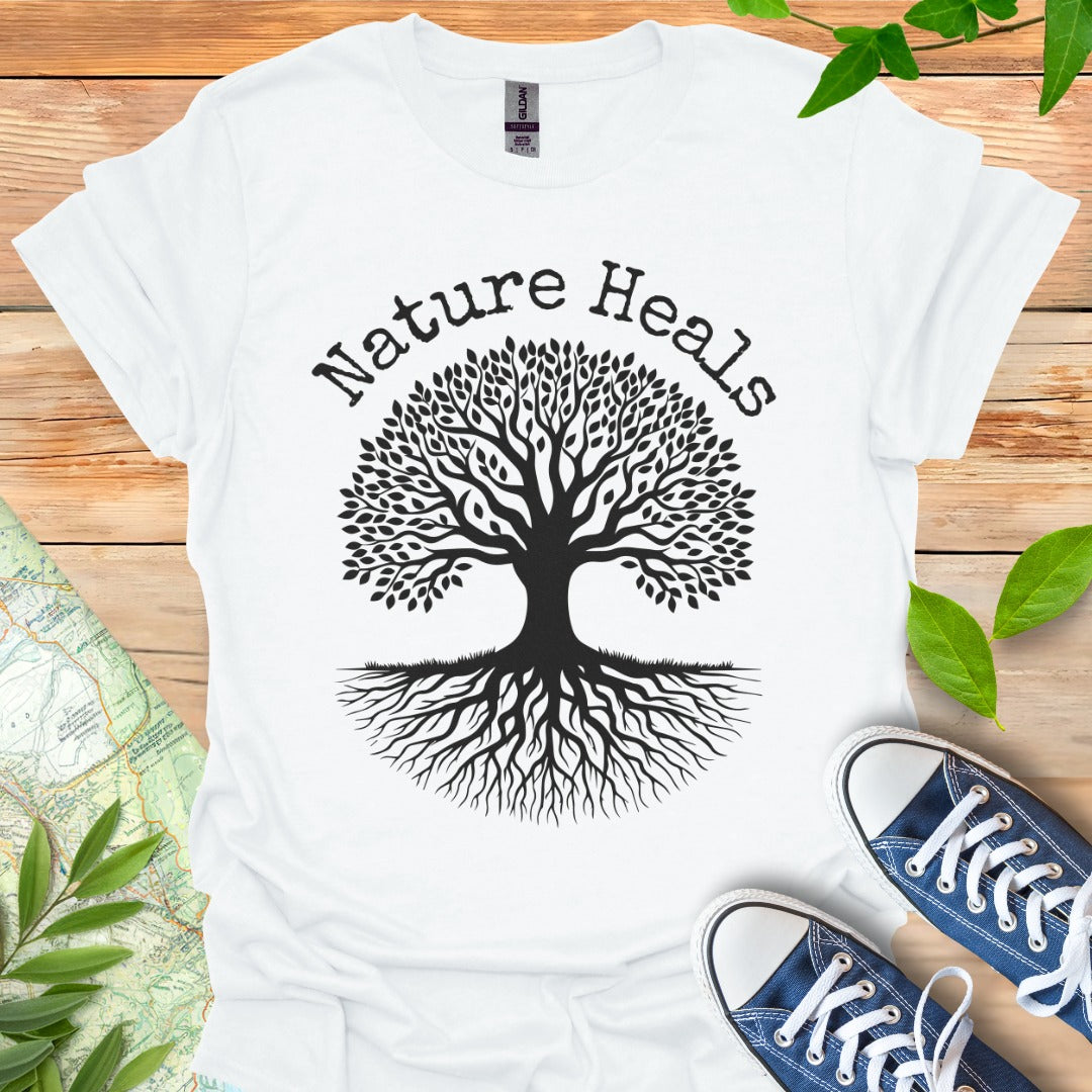 Nature Heals All T-Shirt